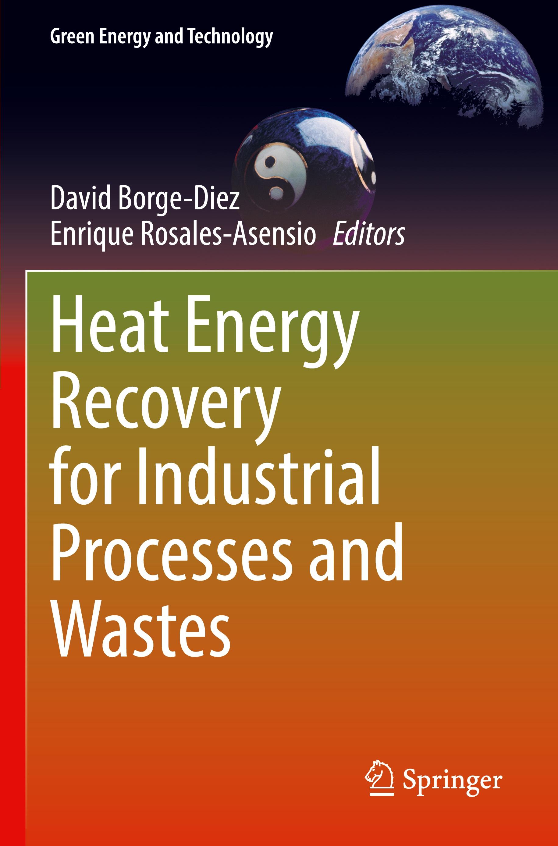 Heat Energy Recovery for Industrial Processes and Wastes