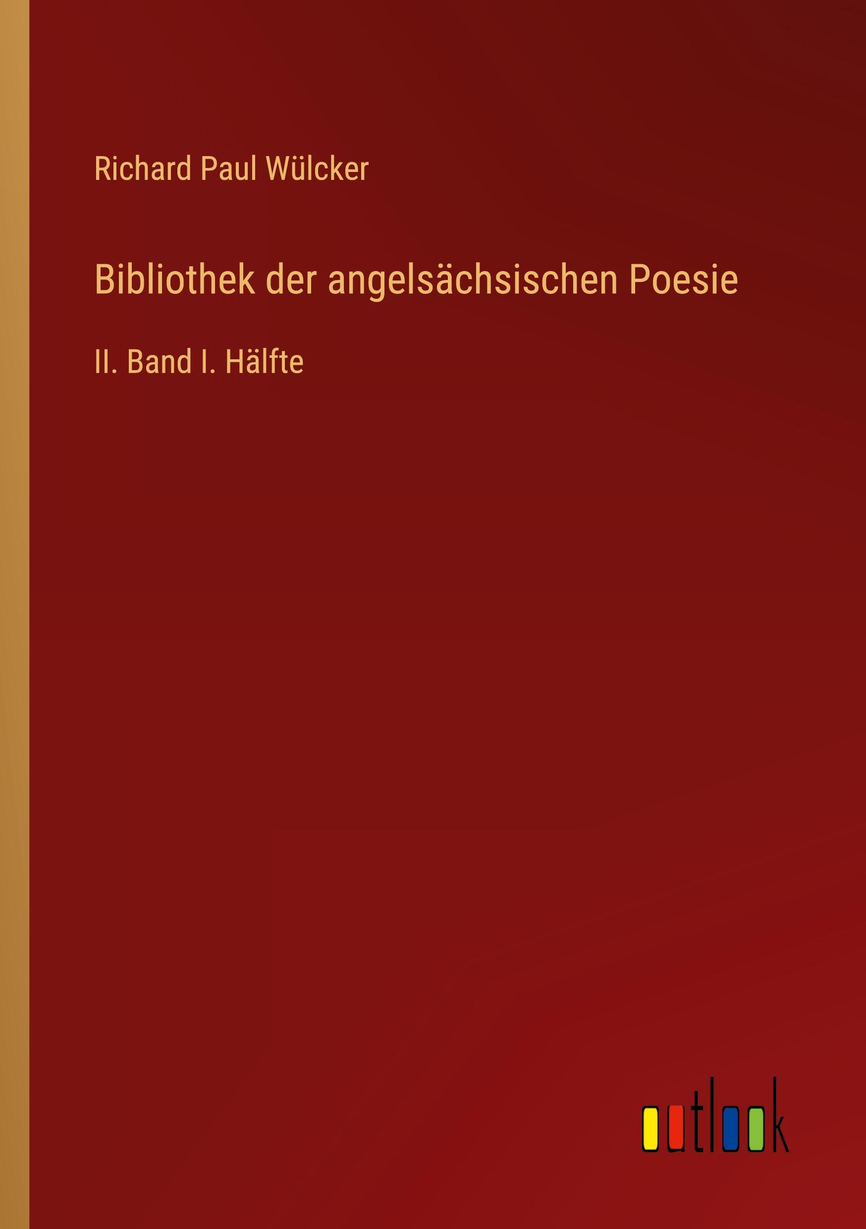 Bibliothek der angelsächsischen Poesie