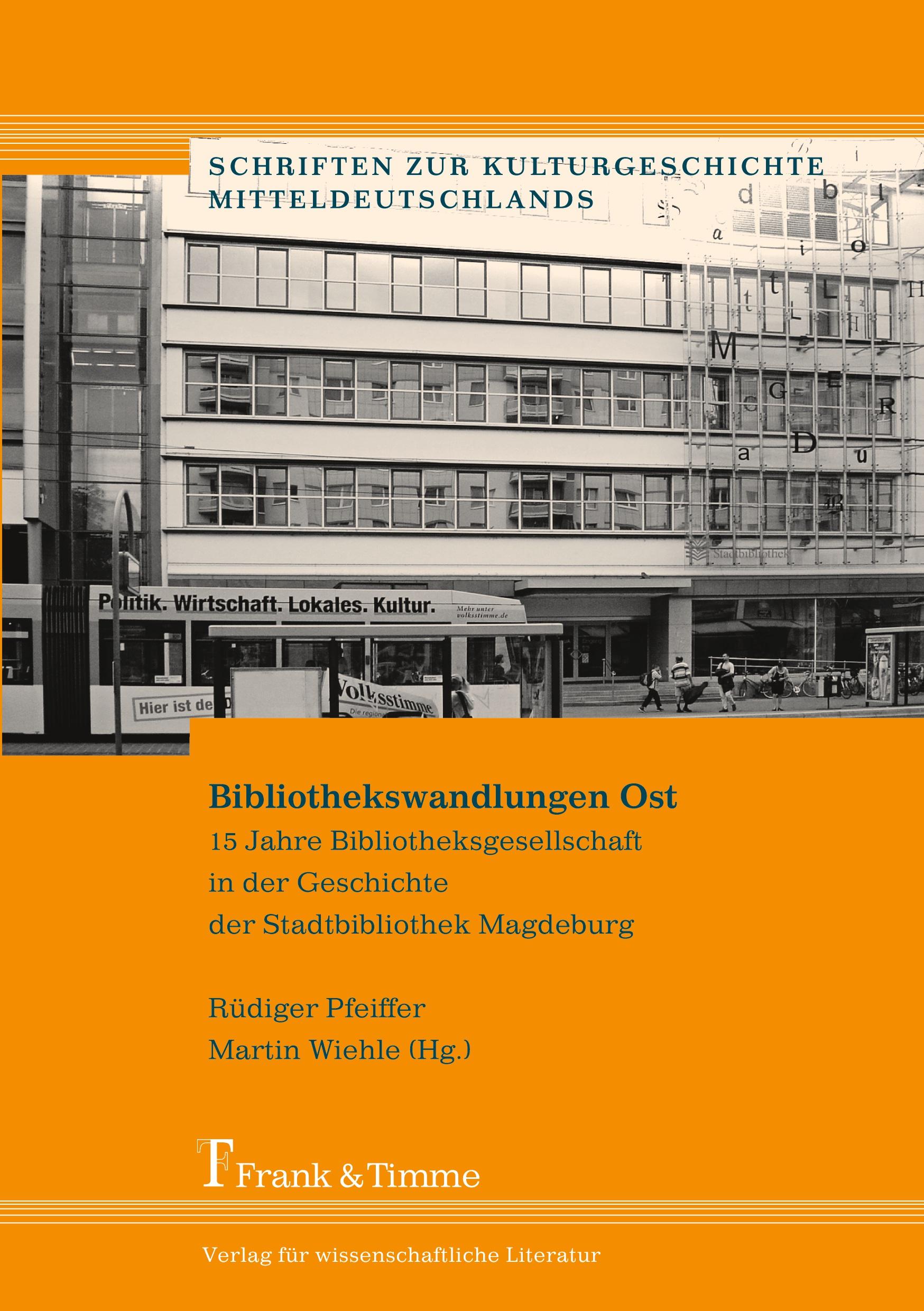 Bibliothekswandlungen Ost