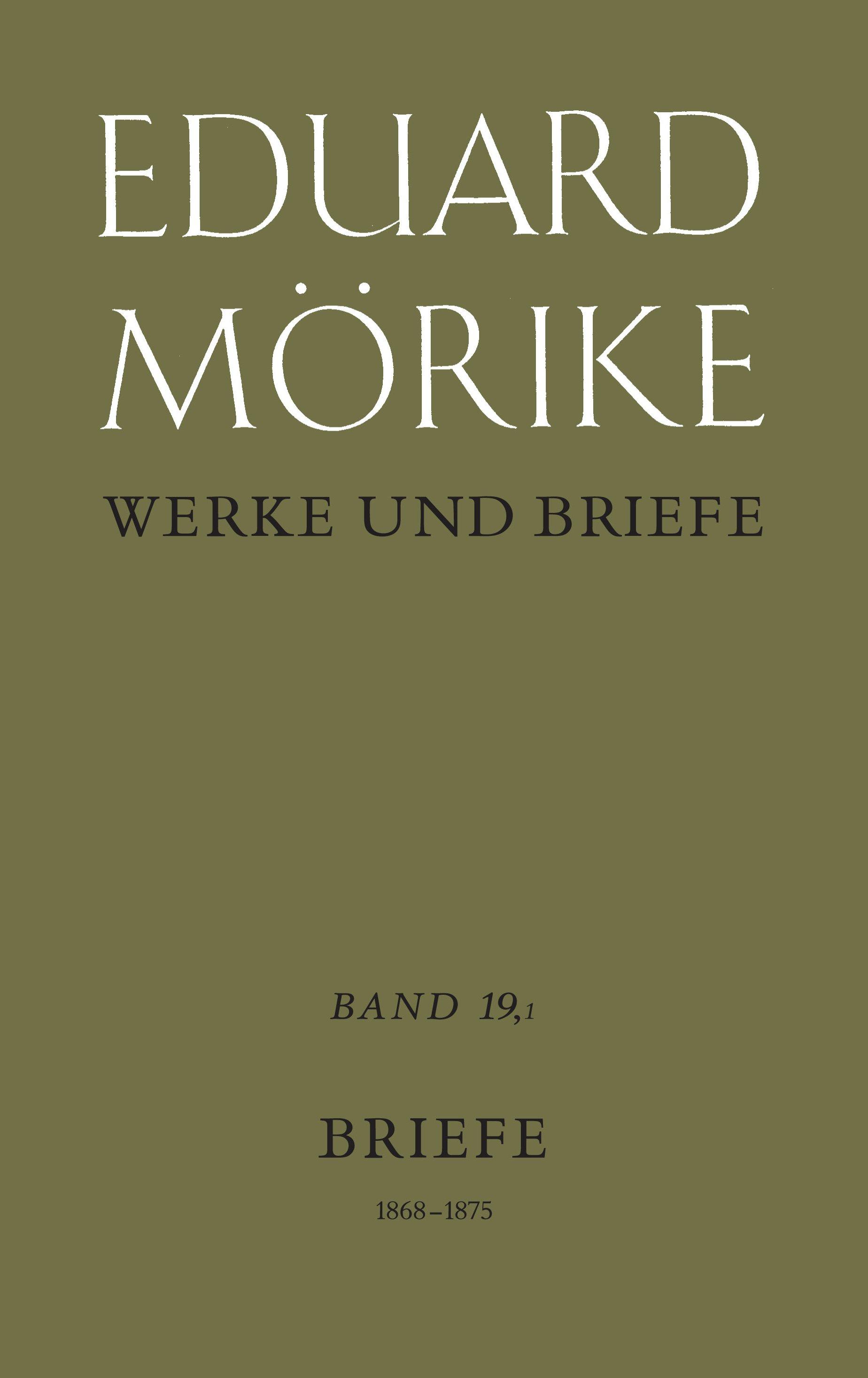 Werke und Briefe 1868-1875