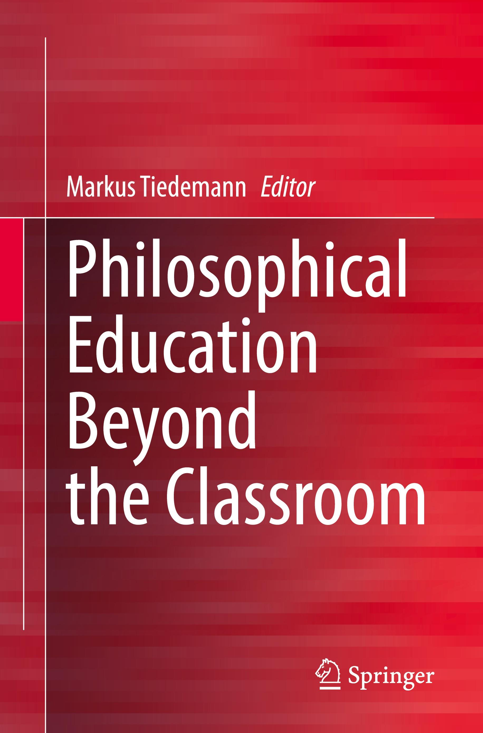 Philosophical Education Beyond the Classroom