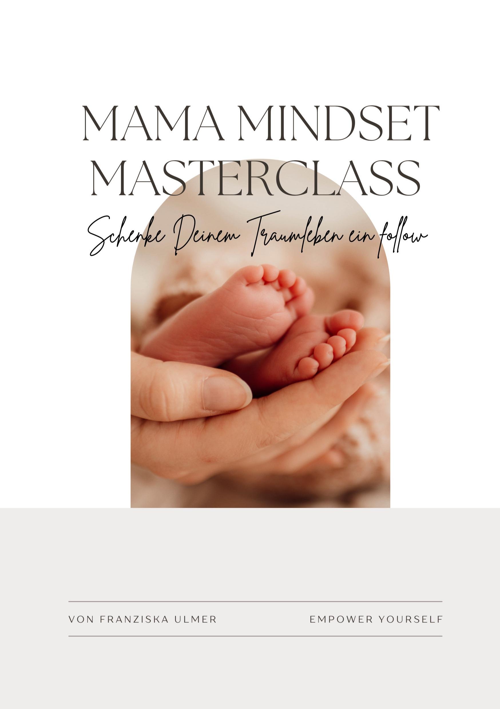 Mama Mindset Masterclass