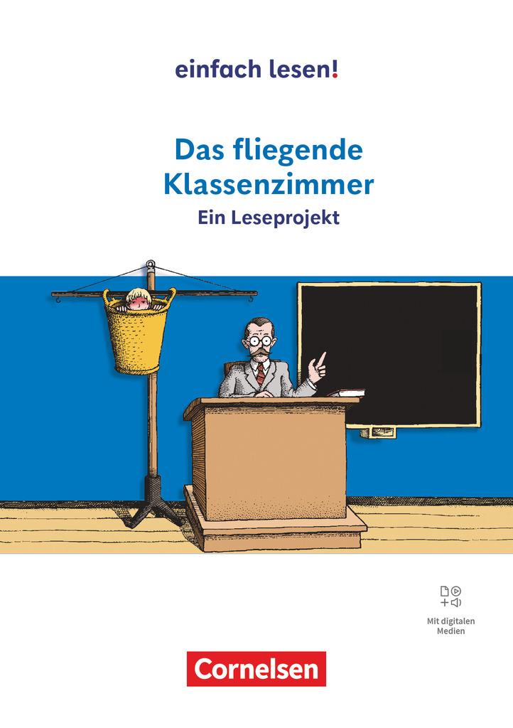 Das fliegende Klassenzimmer