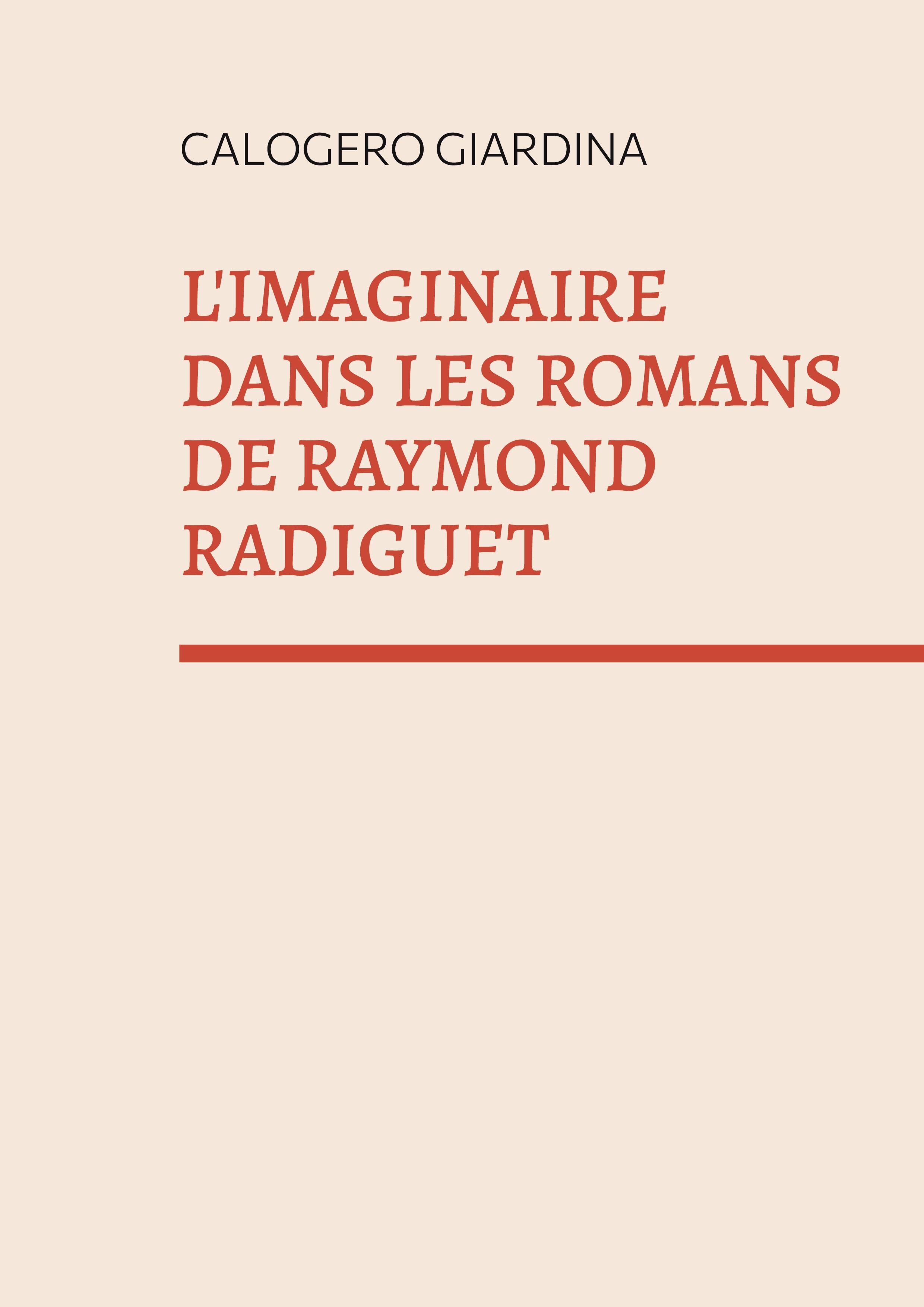 L'imaginaire dans les romans de Raymond Radiguet