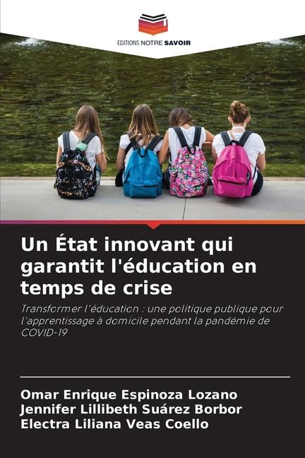 Un État innovant qui garantit l'éducation en temps de crise