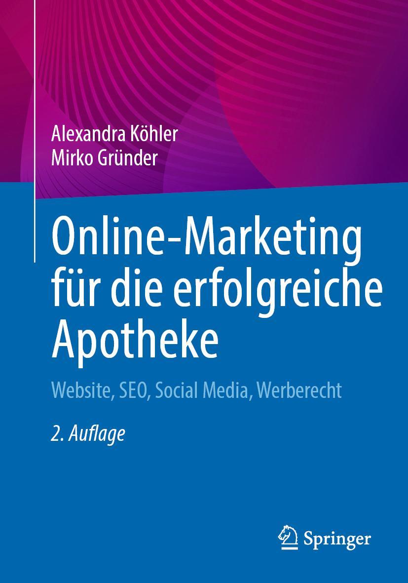 Online-Marketing für die erfolgreiche Apotheke