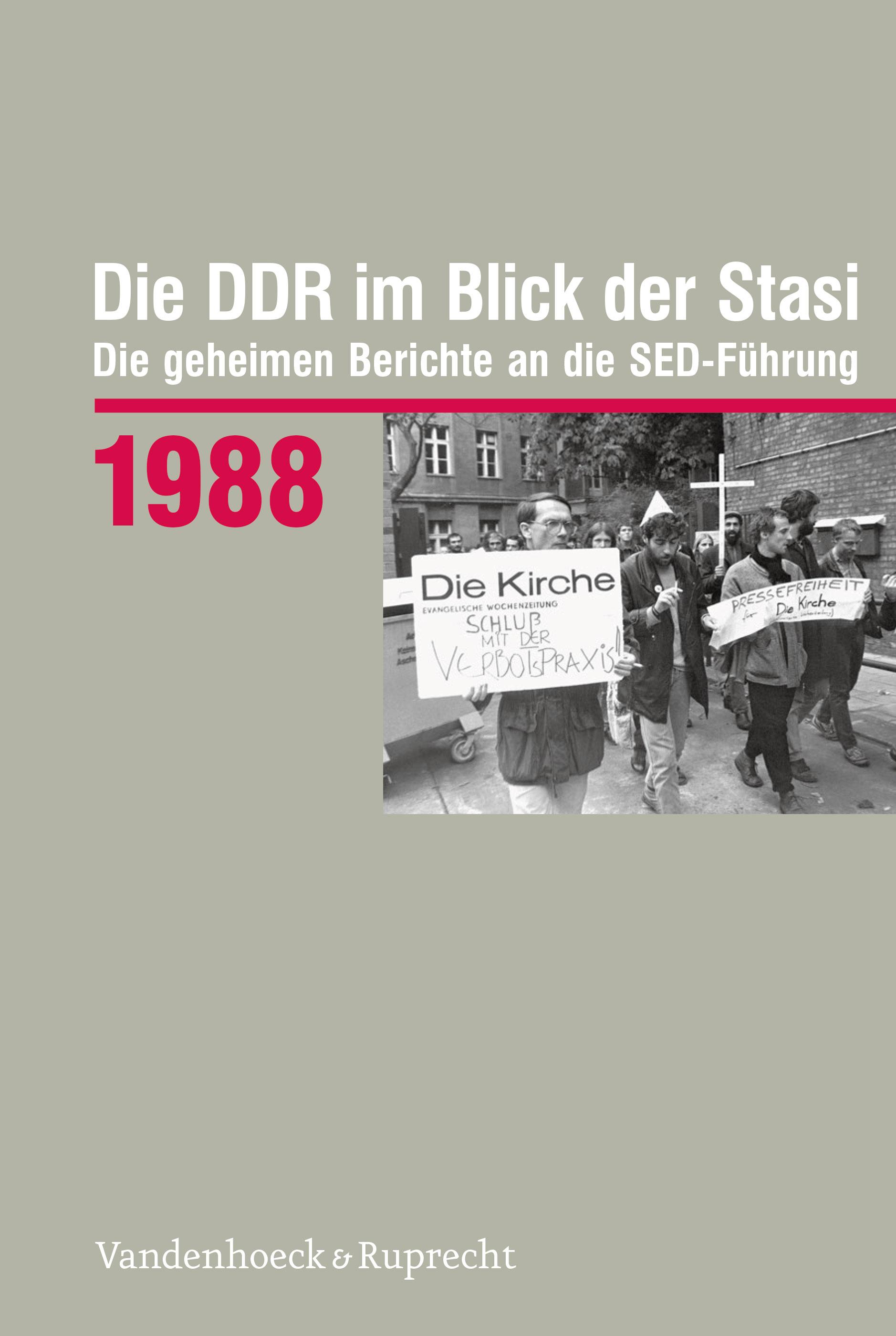 Die DDR im Blick der Stasi 1988