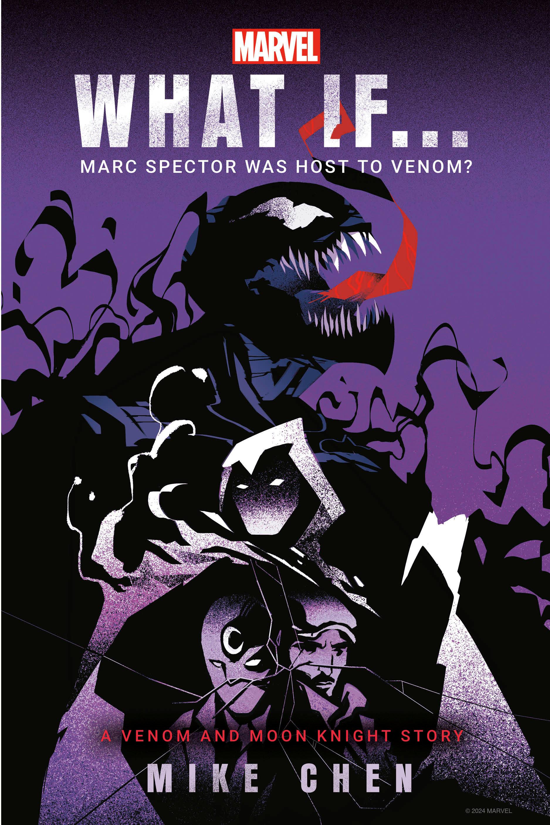 Marvel: What If . . . Marc Spector Was Host to Venom? (a Moon Knight & Venom Story)