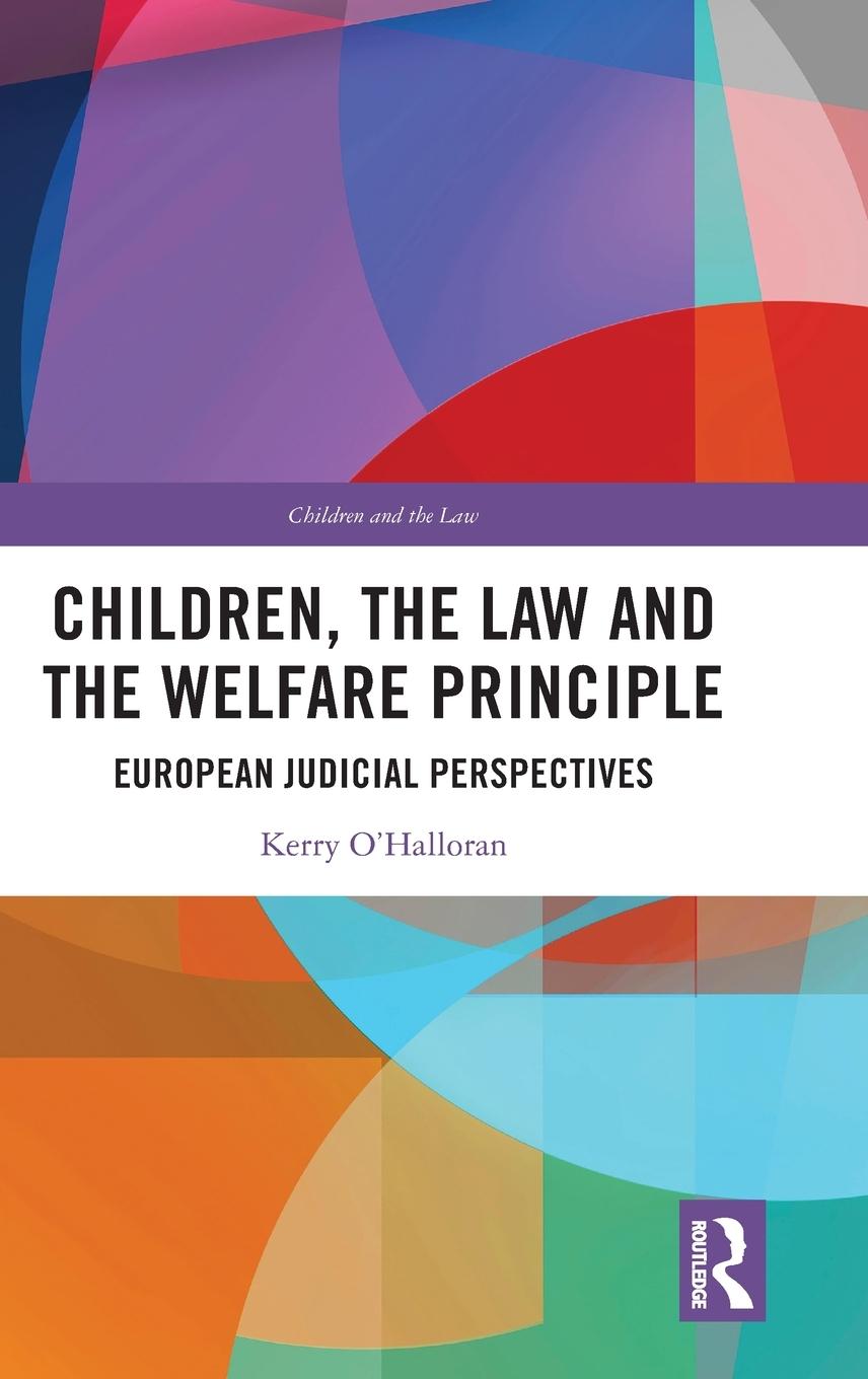 Children, the Law and the Welfare Principle