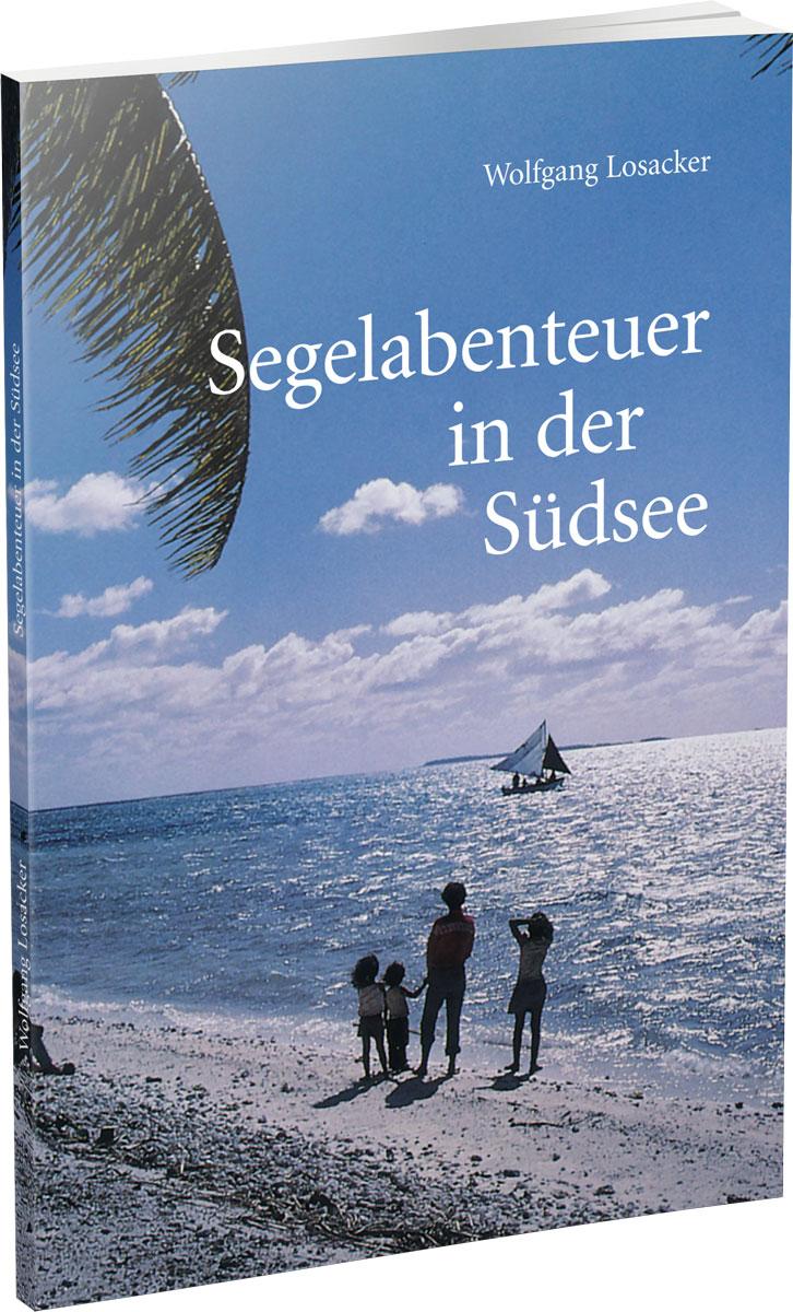 Segelabenteuer in der Südsee