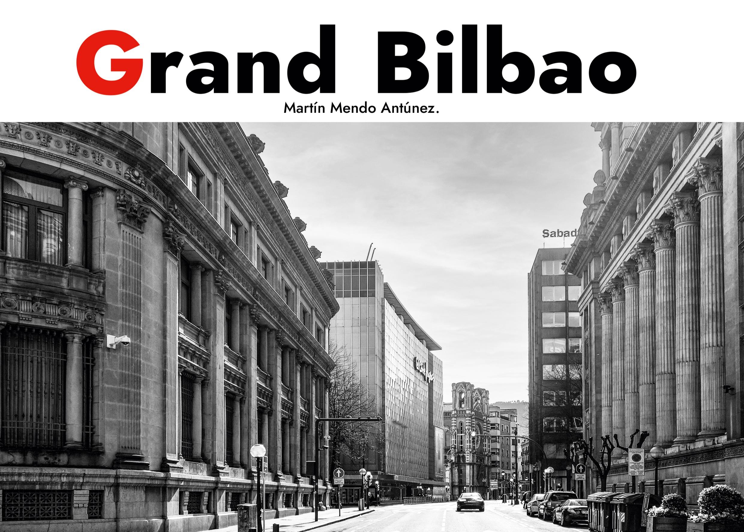 Grand Bilbao. Deluxe Edition.