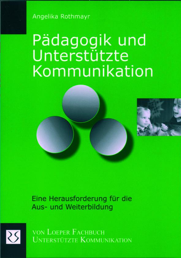 Pädagogik und Unterstützte Kommunikation