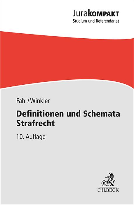 Definitionen und Schemata Strafrecht