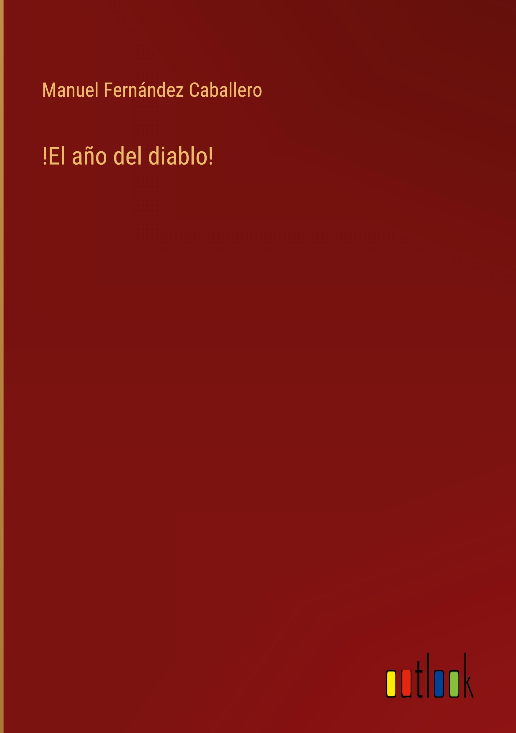 !El año del diablo!