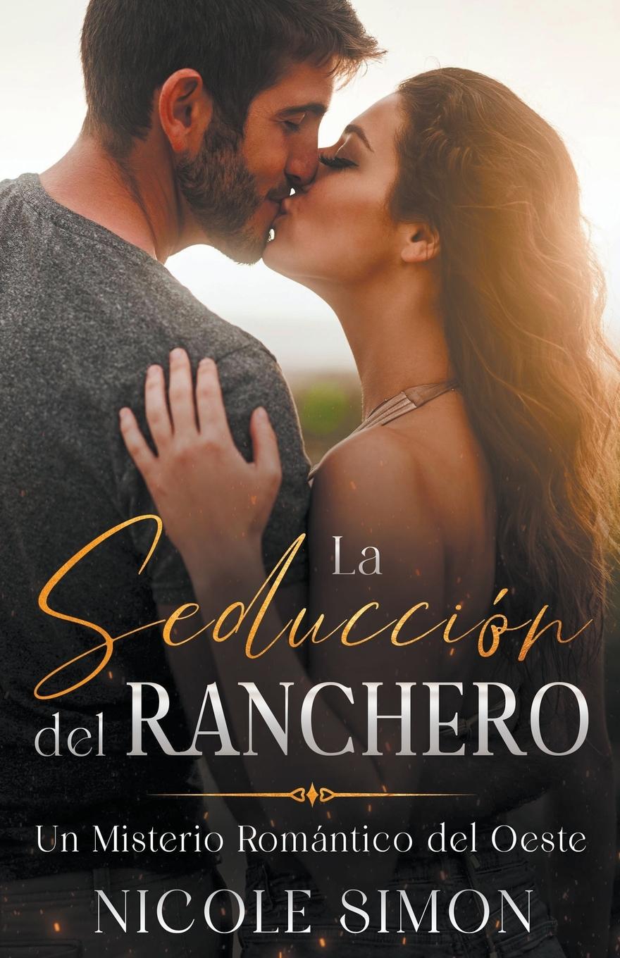 La Seducción del Ranchero