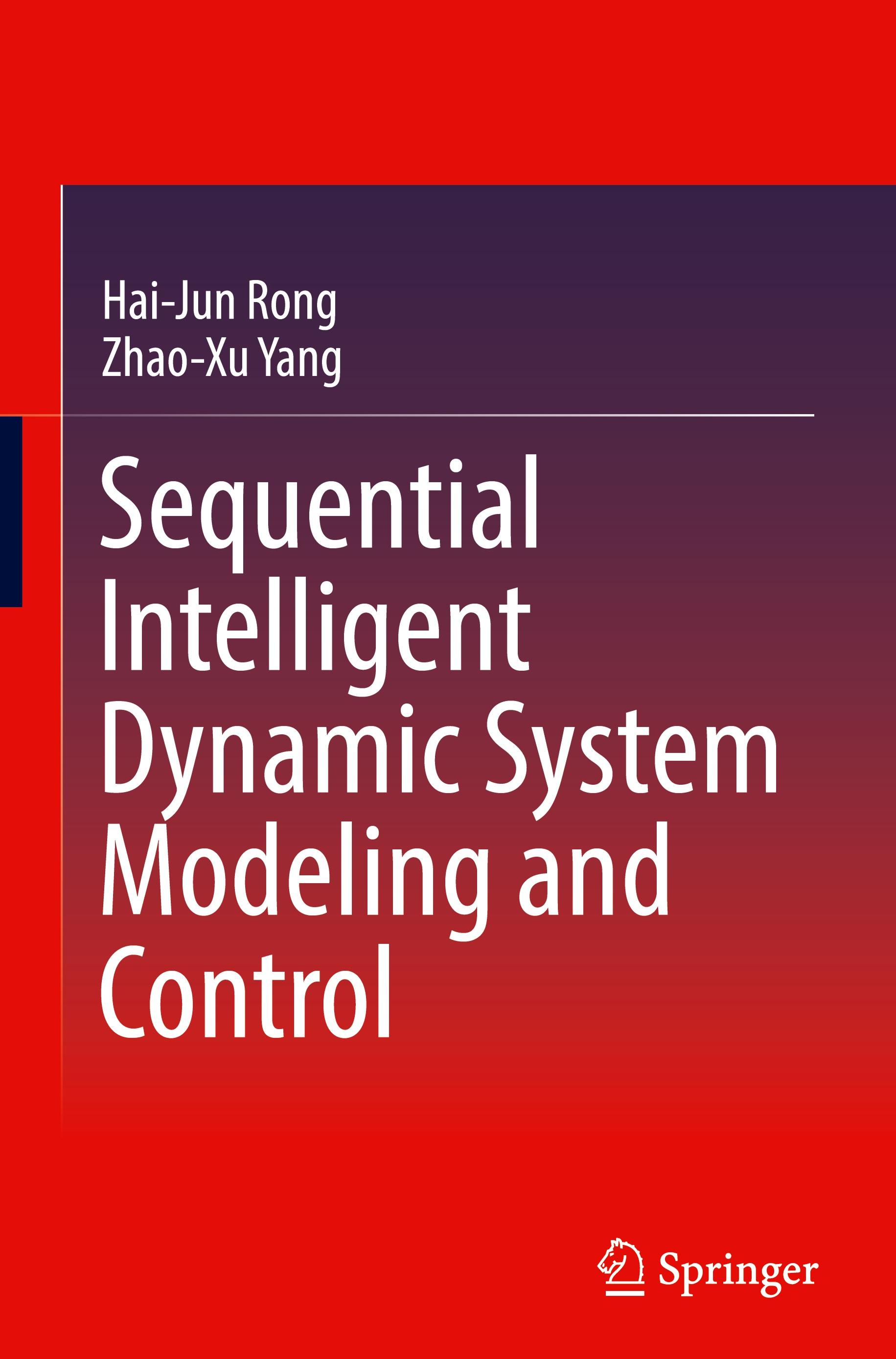 Sequential Intelligent Dynamic System Modeling and Control