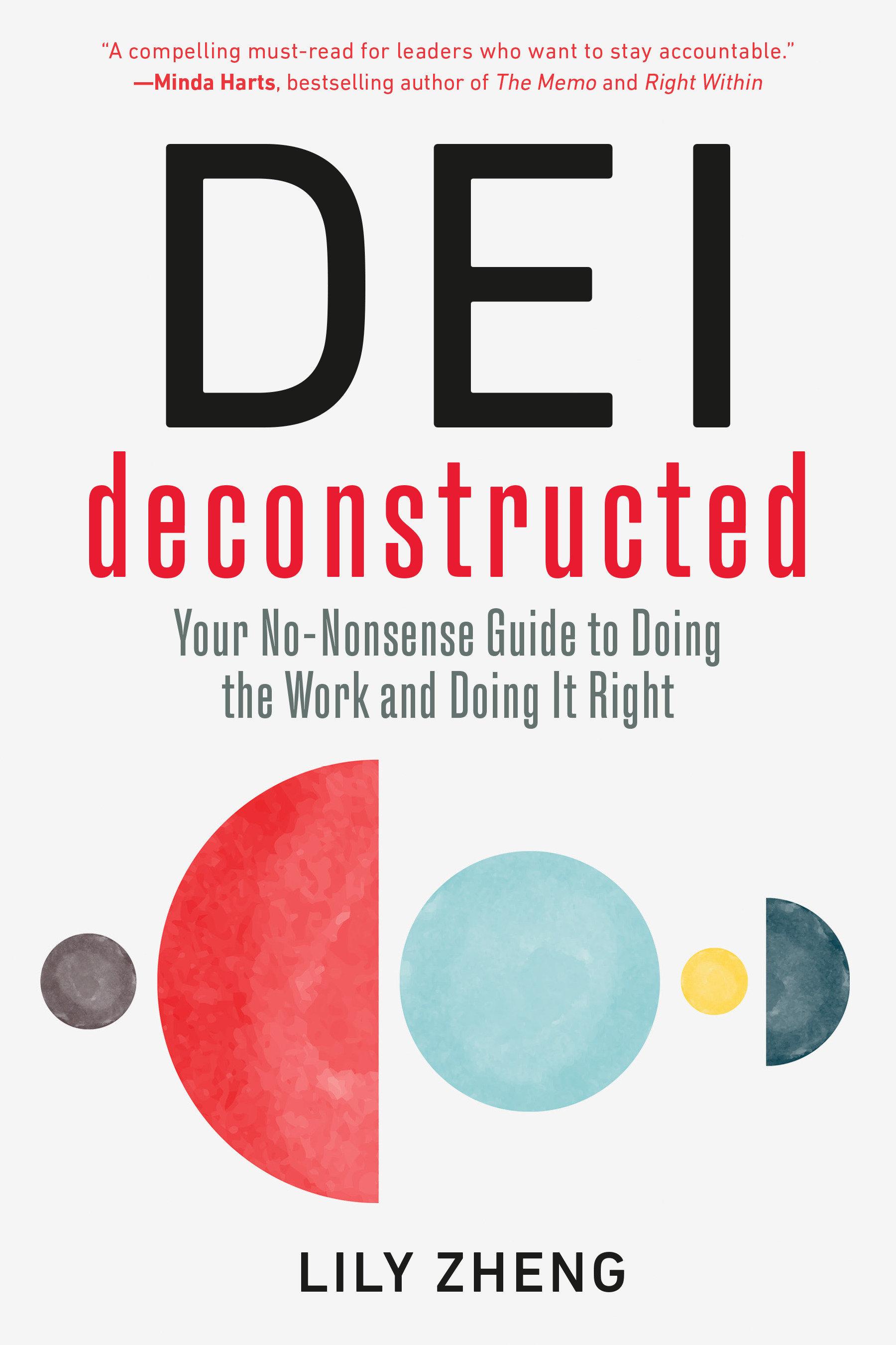 Dei Deconstructed