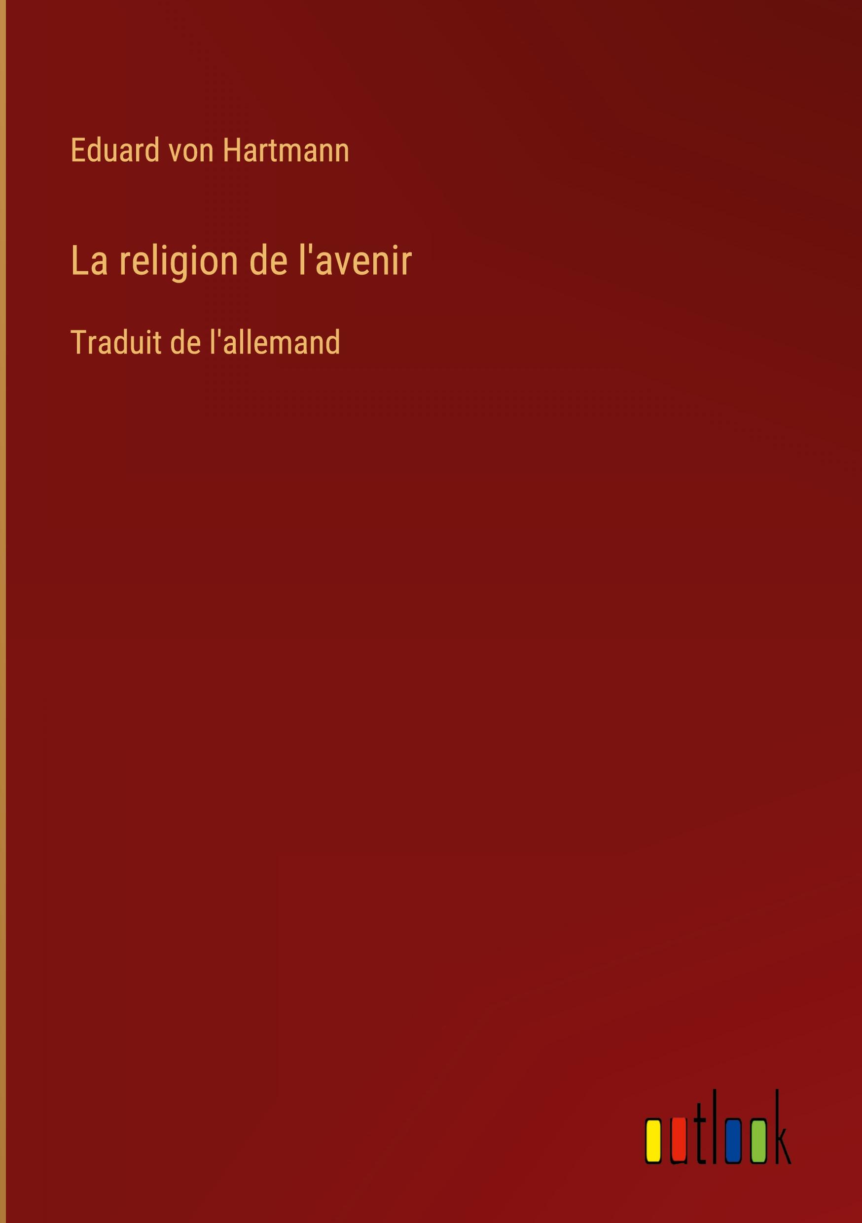 La religion de l'avenir