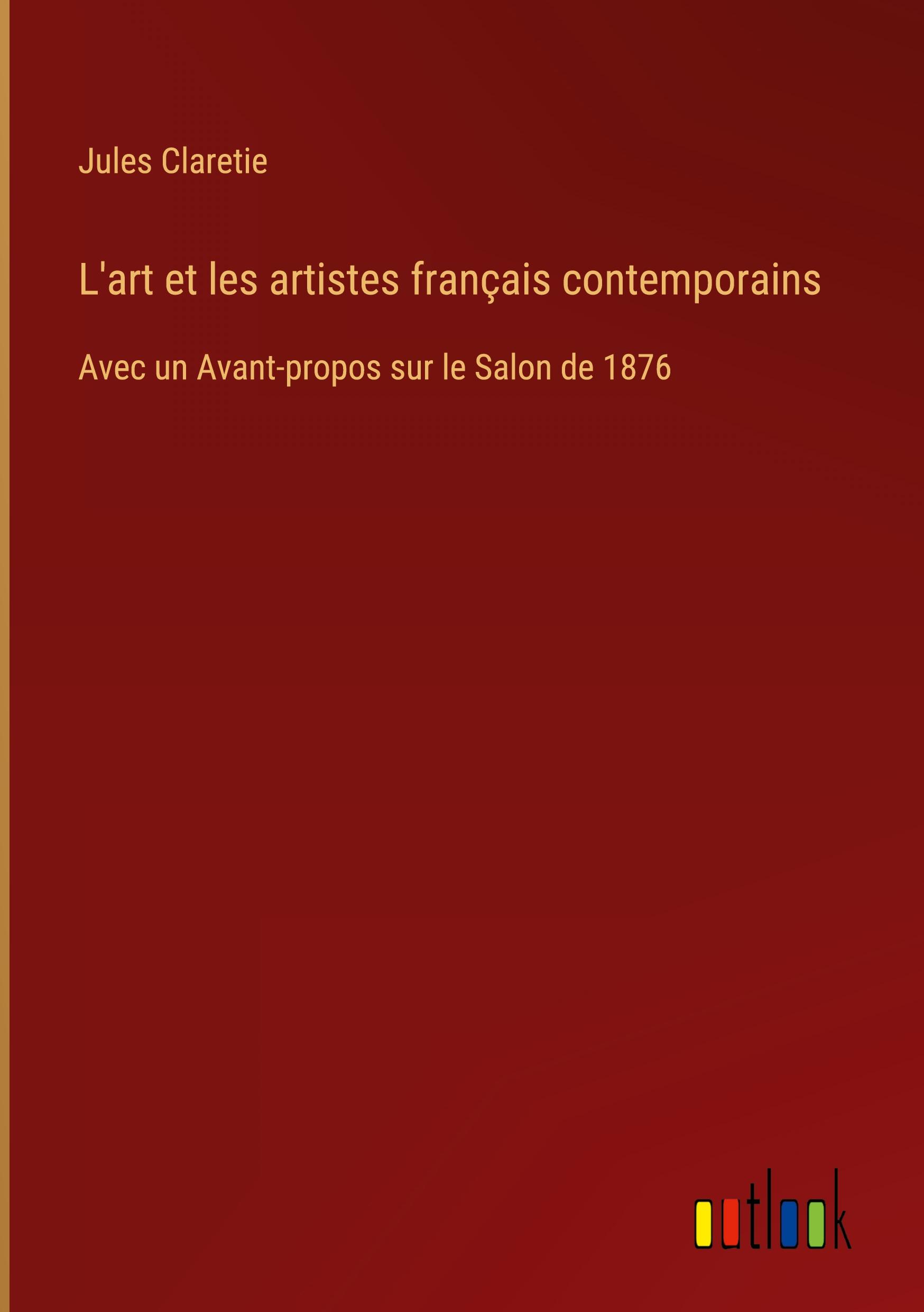 L'art et les artistes français contemporains