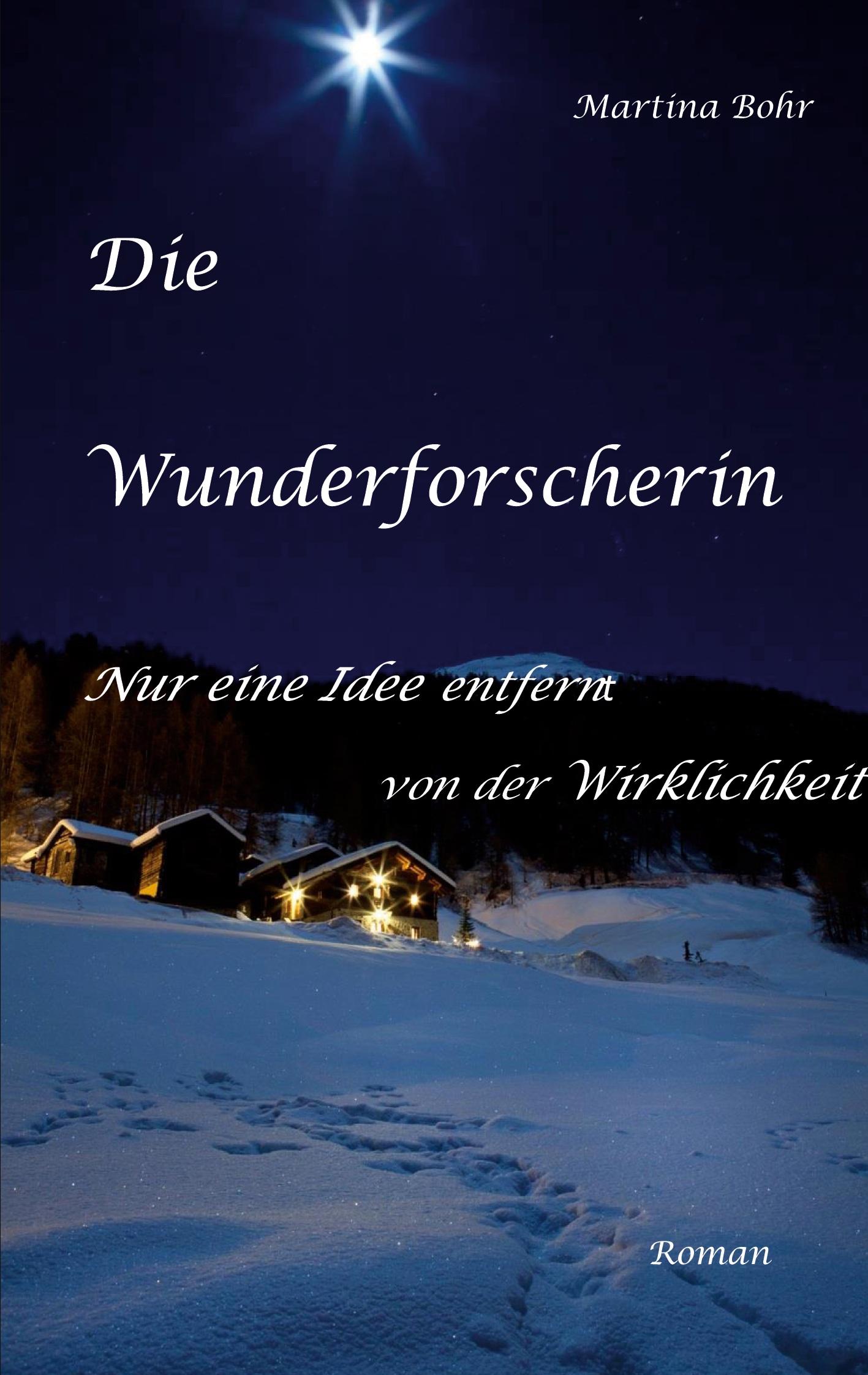 Die Wunderforscherin