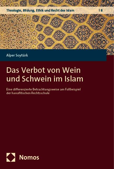 Das Verbot von Wein und Schwein im Islam