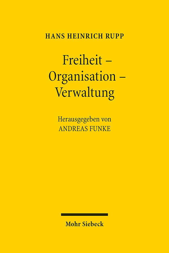 Freiheit - Organisation - Verwaltung