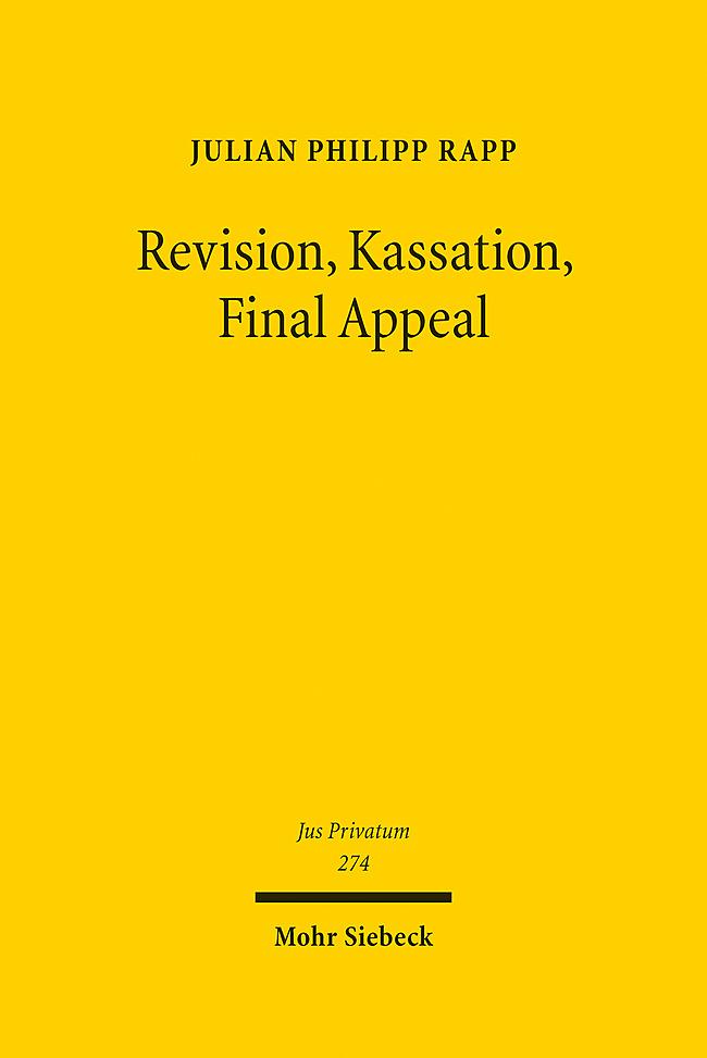 Revision, Kassation, Final Appeal