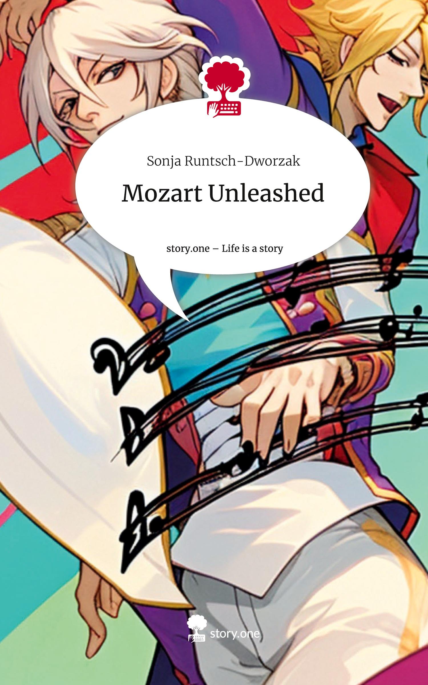 Mozart Unleashed. Life is a Story - story.one