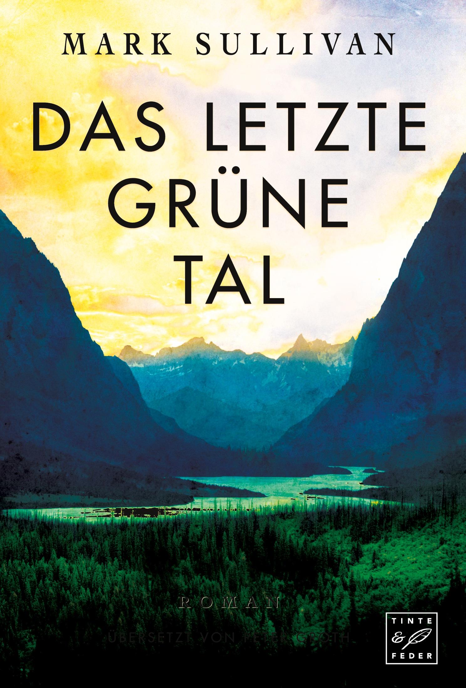 Das letzte grüne Tal