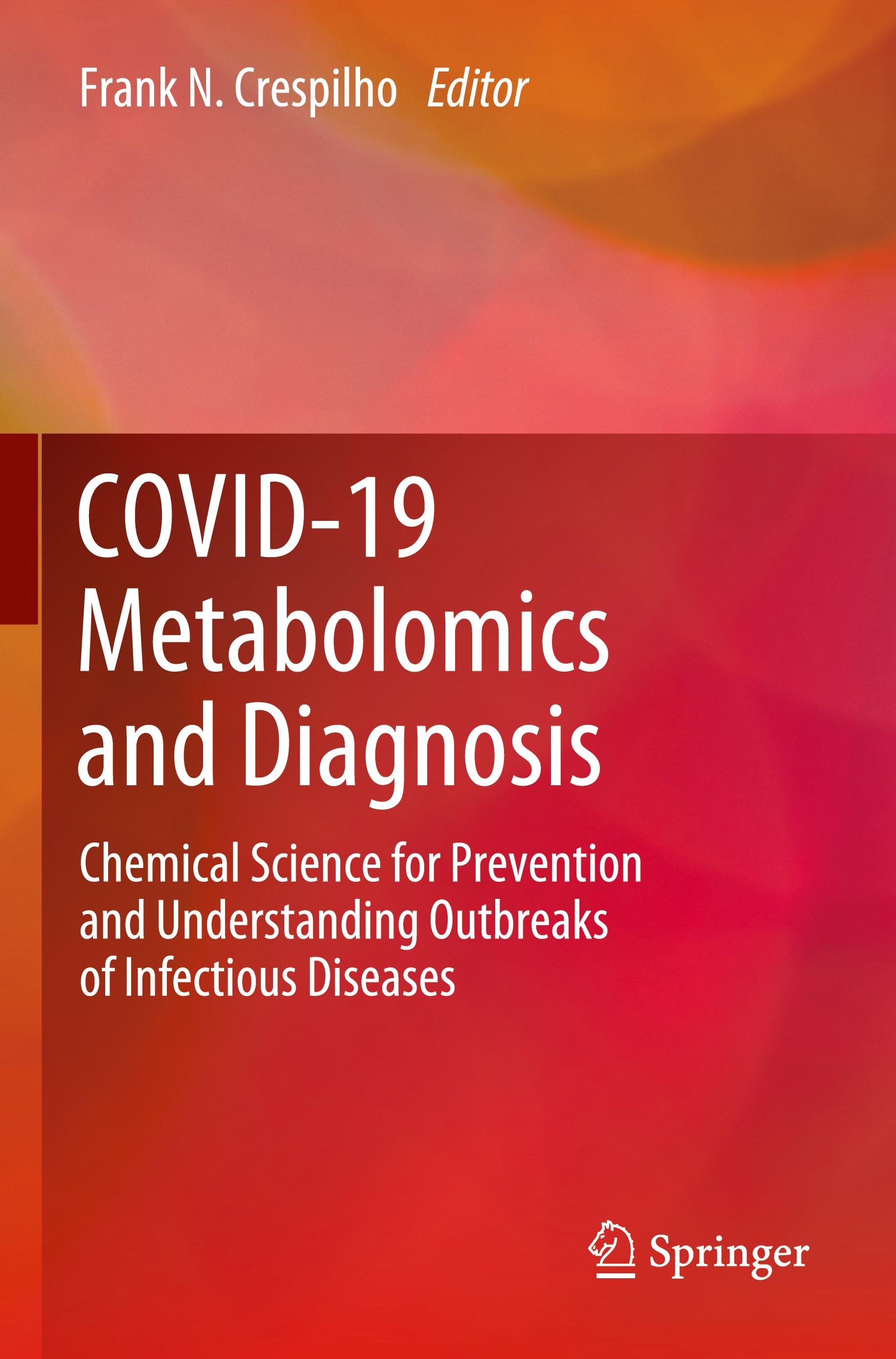 COVID-19 Metabolomics and Diagnosis