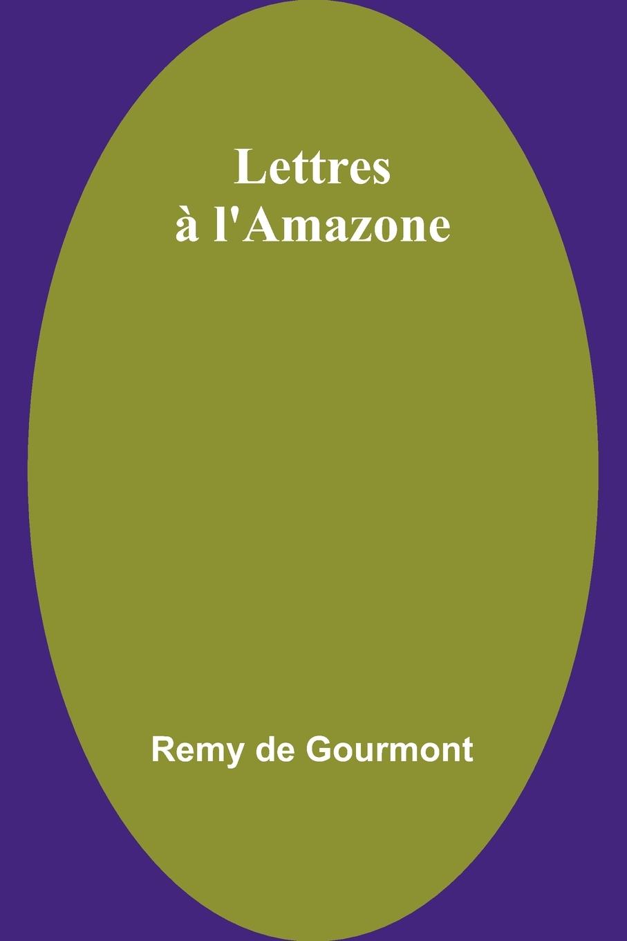 Lettres à l'Amazone