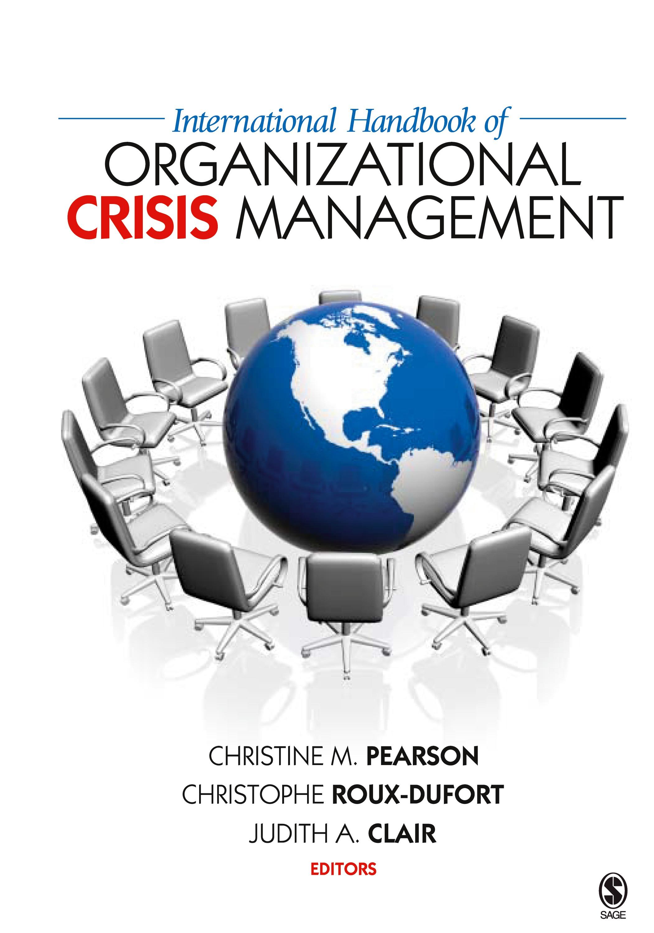 International Handbook of Organizational Crisis Management