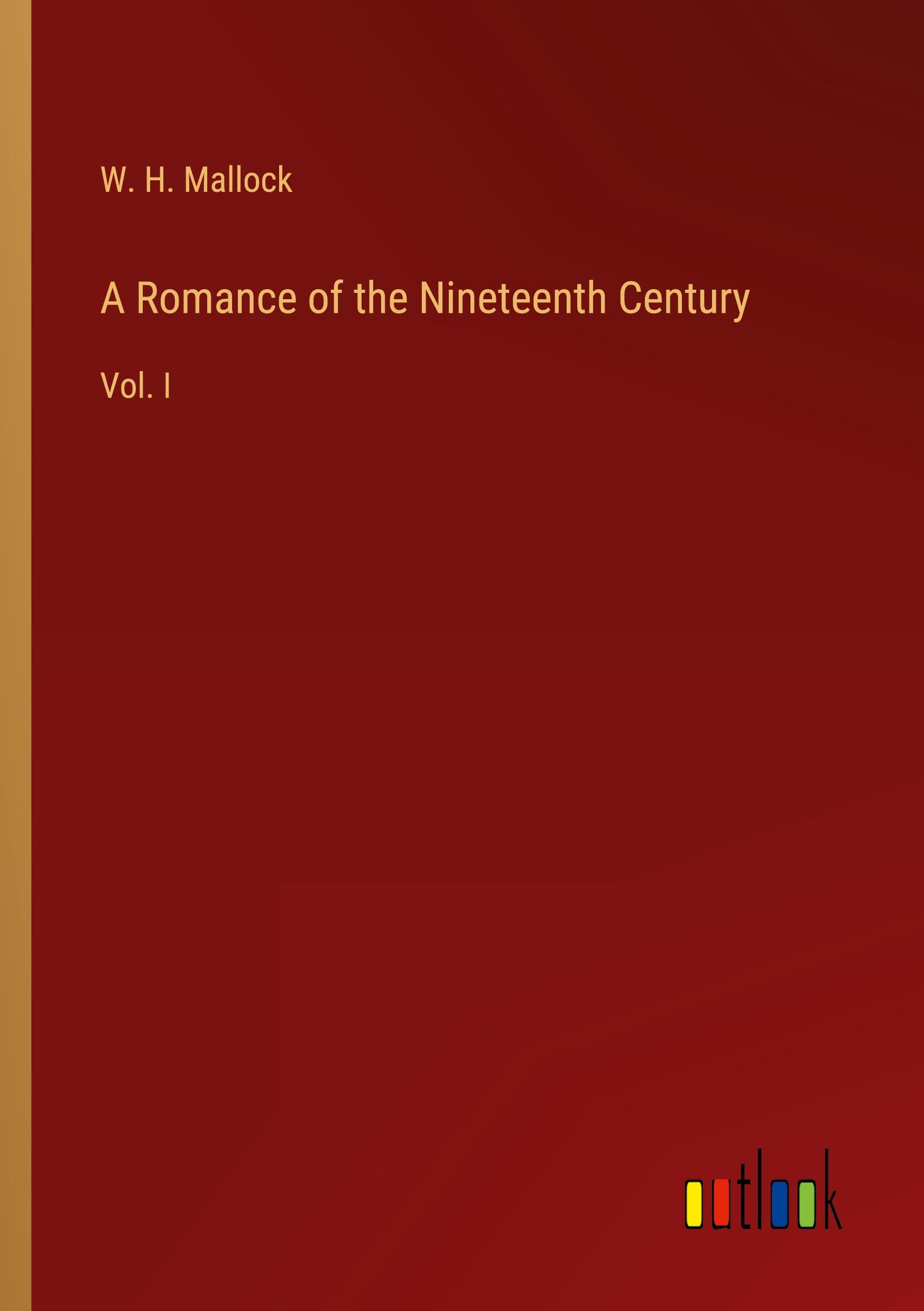 A Romance of the Nineteenth Century