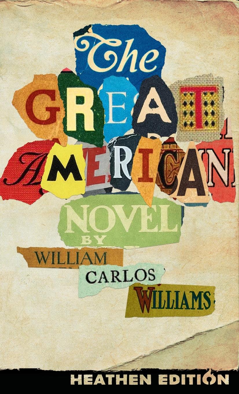 The Great American Novel (Heathen Edition)