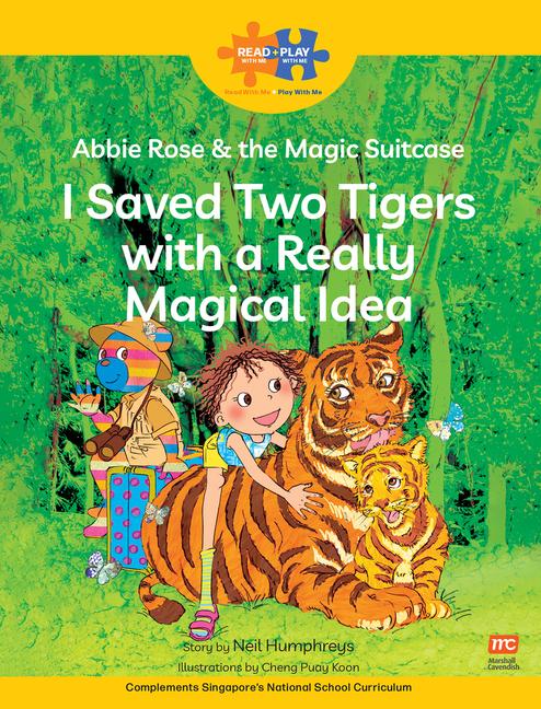 Read + Play  Social Skills Bundle 1 - Abbie Rose and the Magic Suitcase:  I Saved Two Tigers with a Really Magical Idea