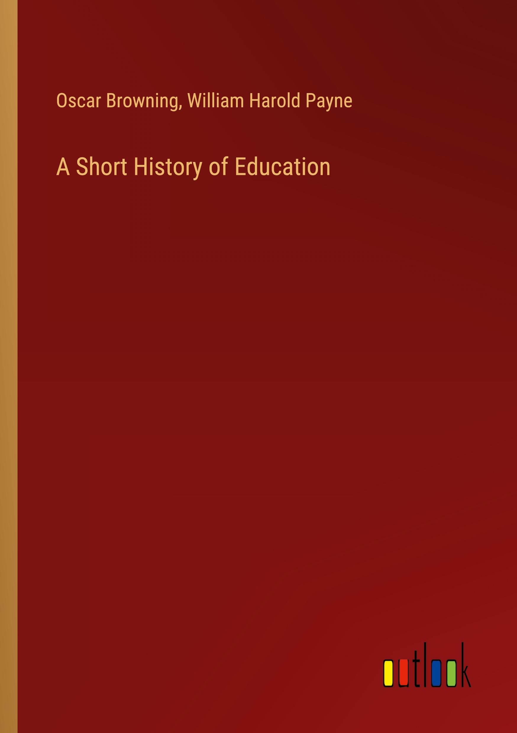 A Short History of Education