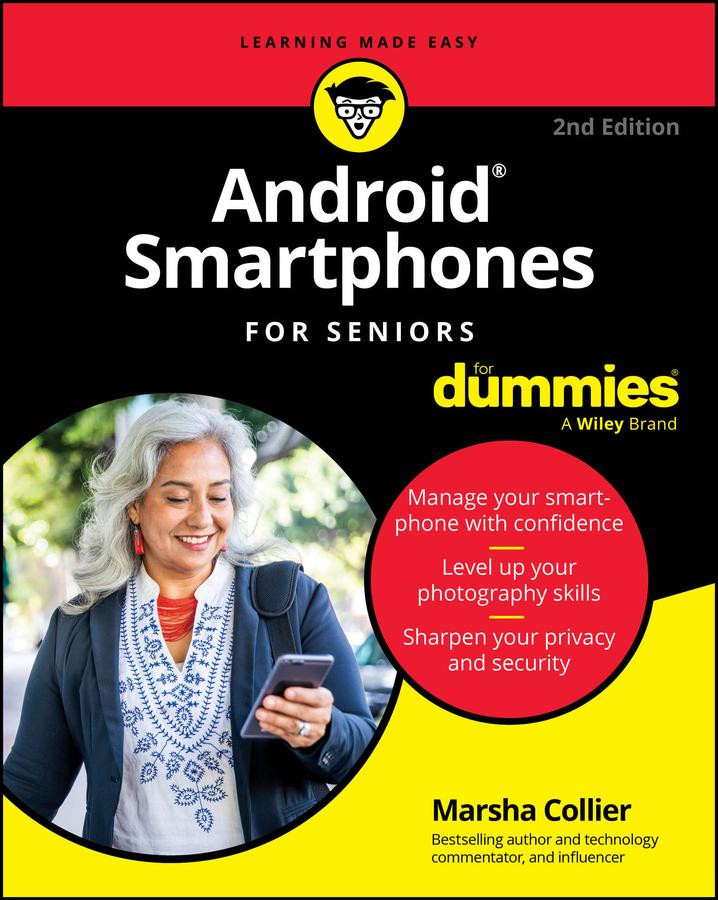 Android Smartphones for Seniors for Dummies