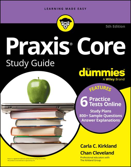 PRAXIS Core Study Guide for Dummies