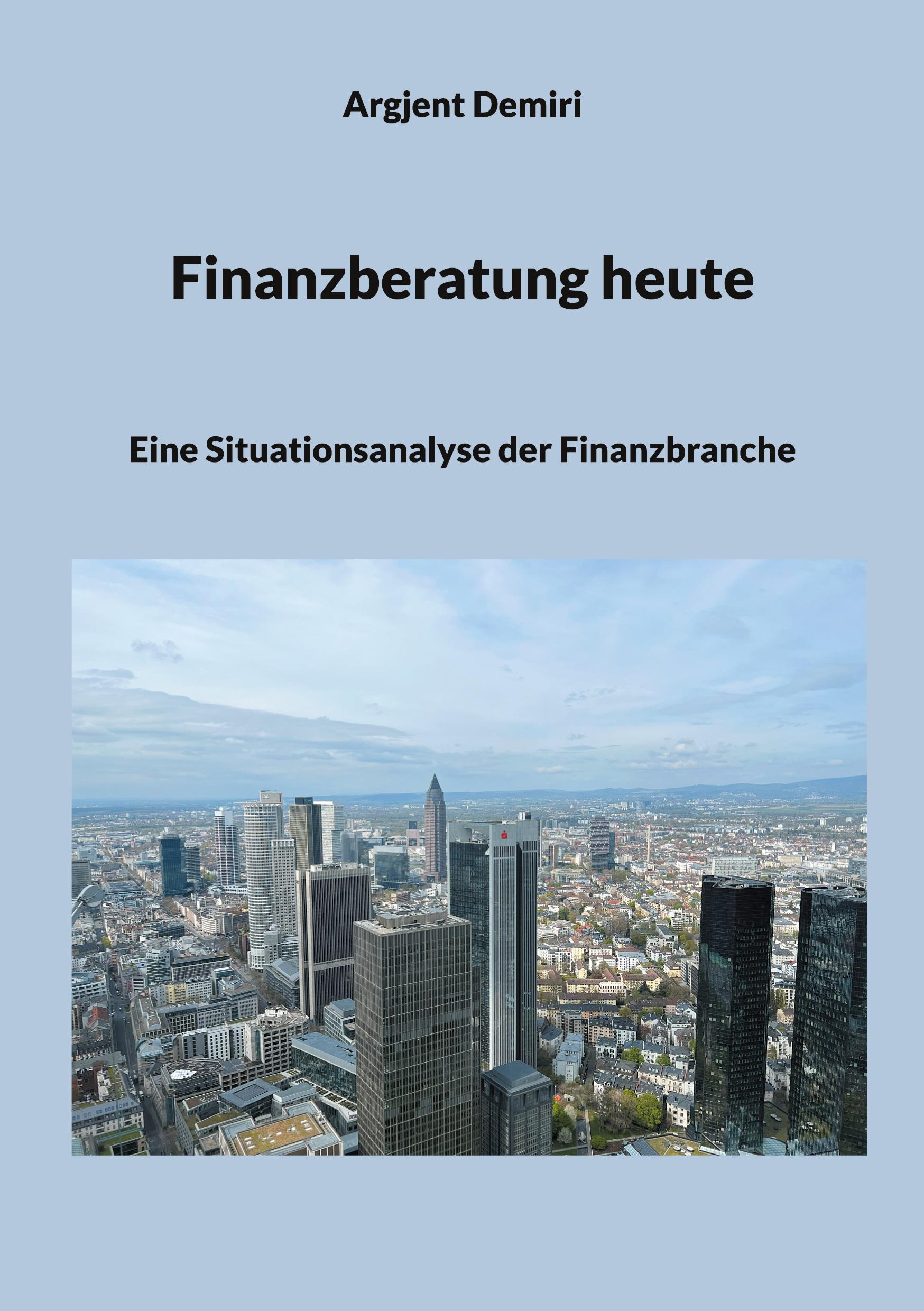 Finanzberatung heute