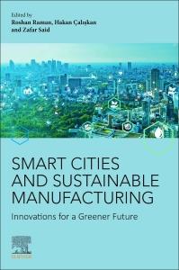 Smart Cities and Sustainable Manufacturing