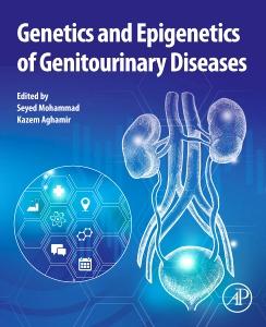 Genetics and Epigenetics of Genitourinary Diseases