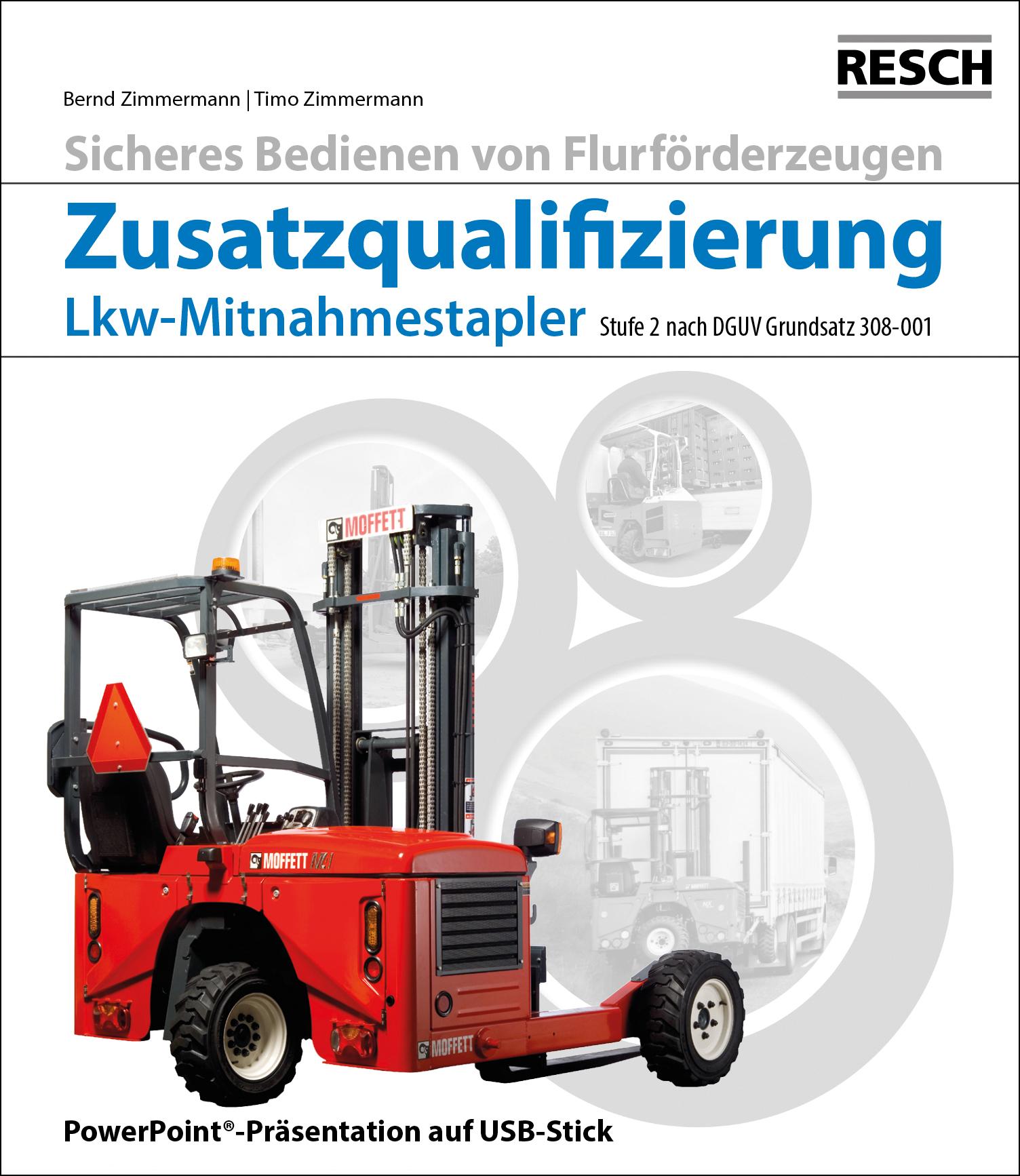 Modul "Zusatzqualifizierung Lkw-Mitnahmestapler"