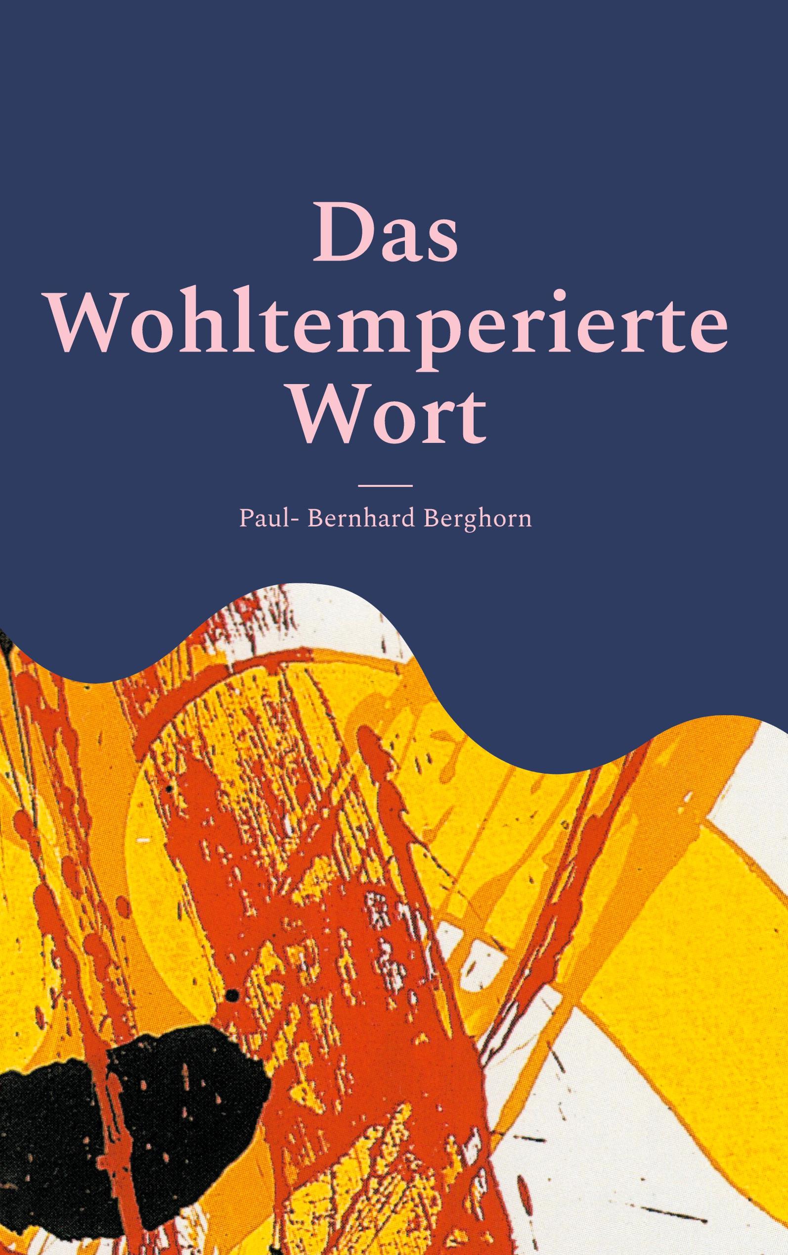 Das Wohltemperierte Wort