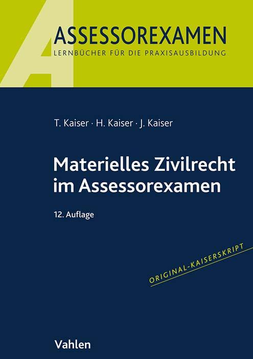 Materielles Zivilrecht im Assessorexamen