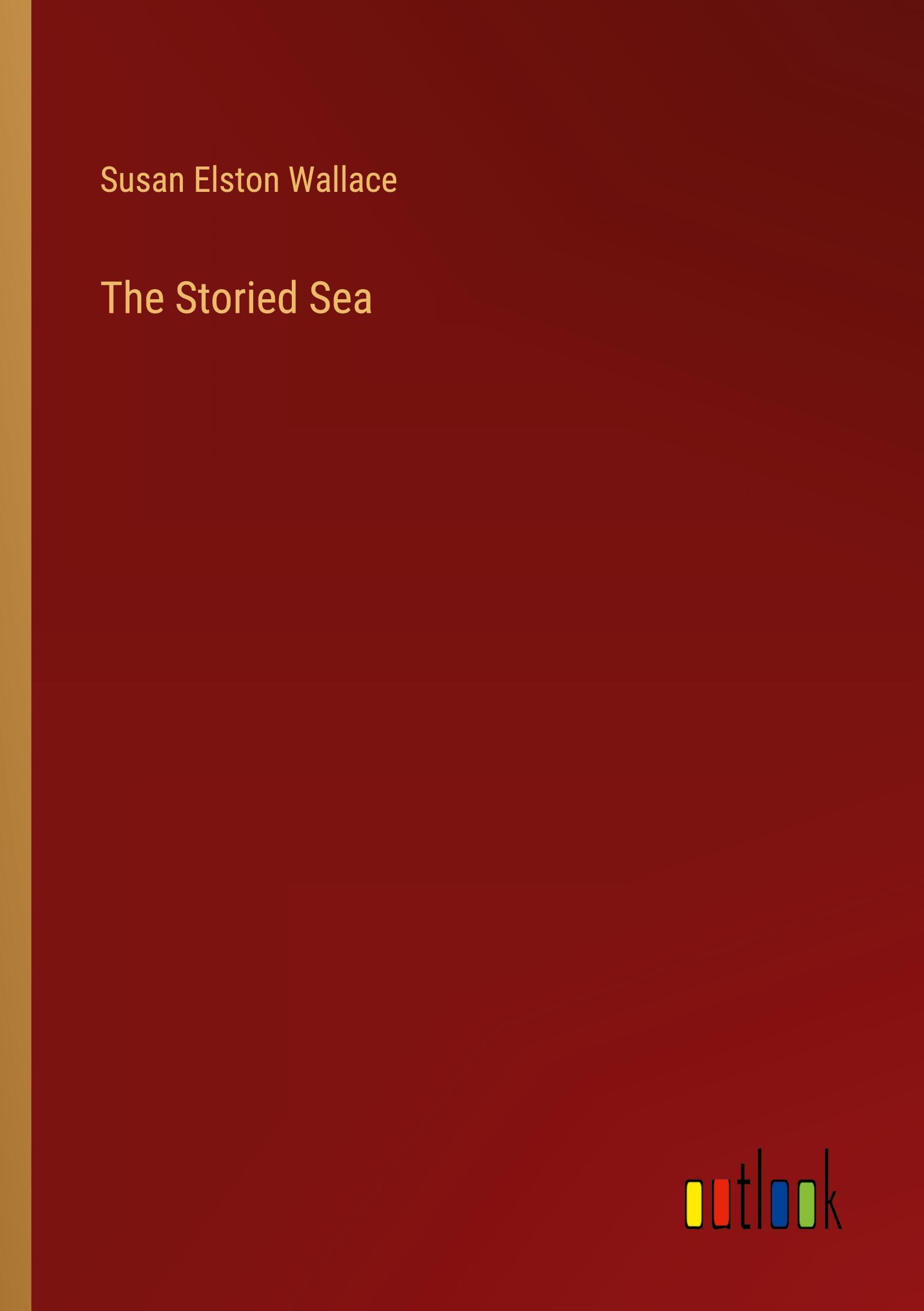 The Storied Sea