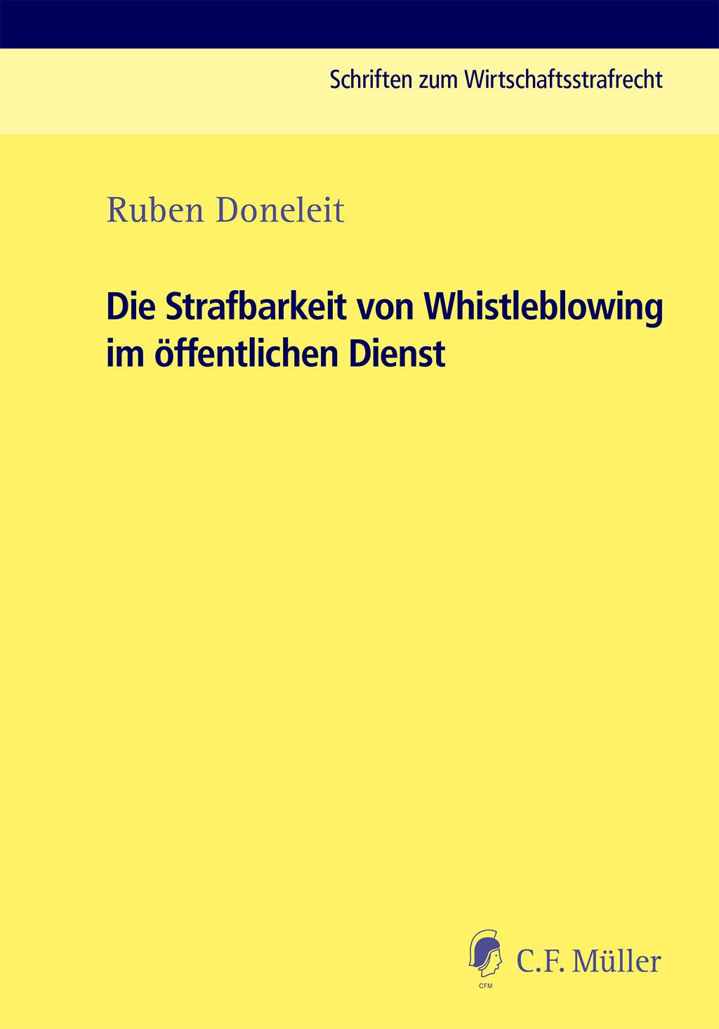 Die Strafbarkeit von Whistleblowing im öffentlichen Dienst