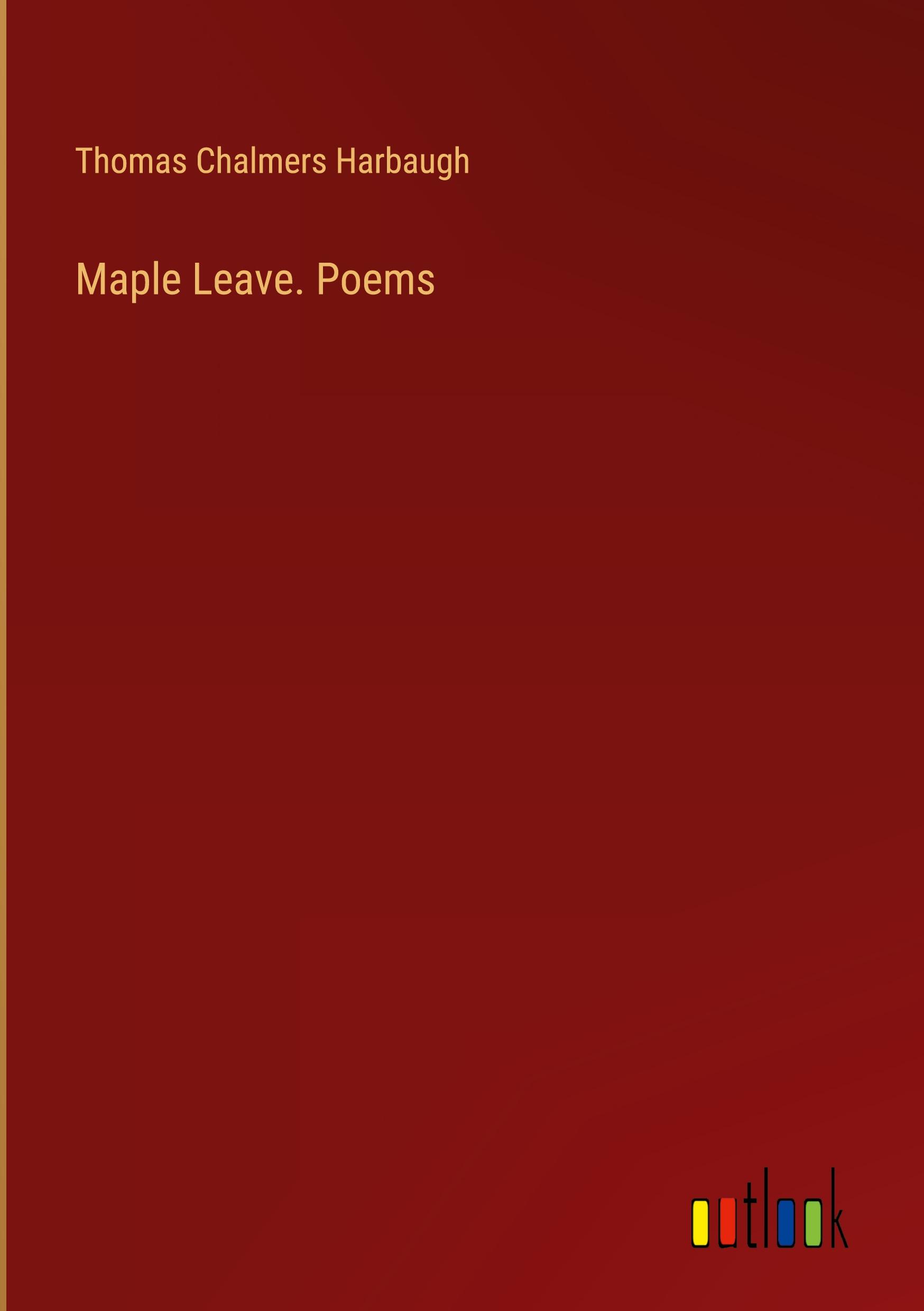 Maple Leave. Poems