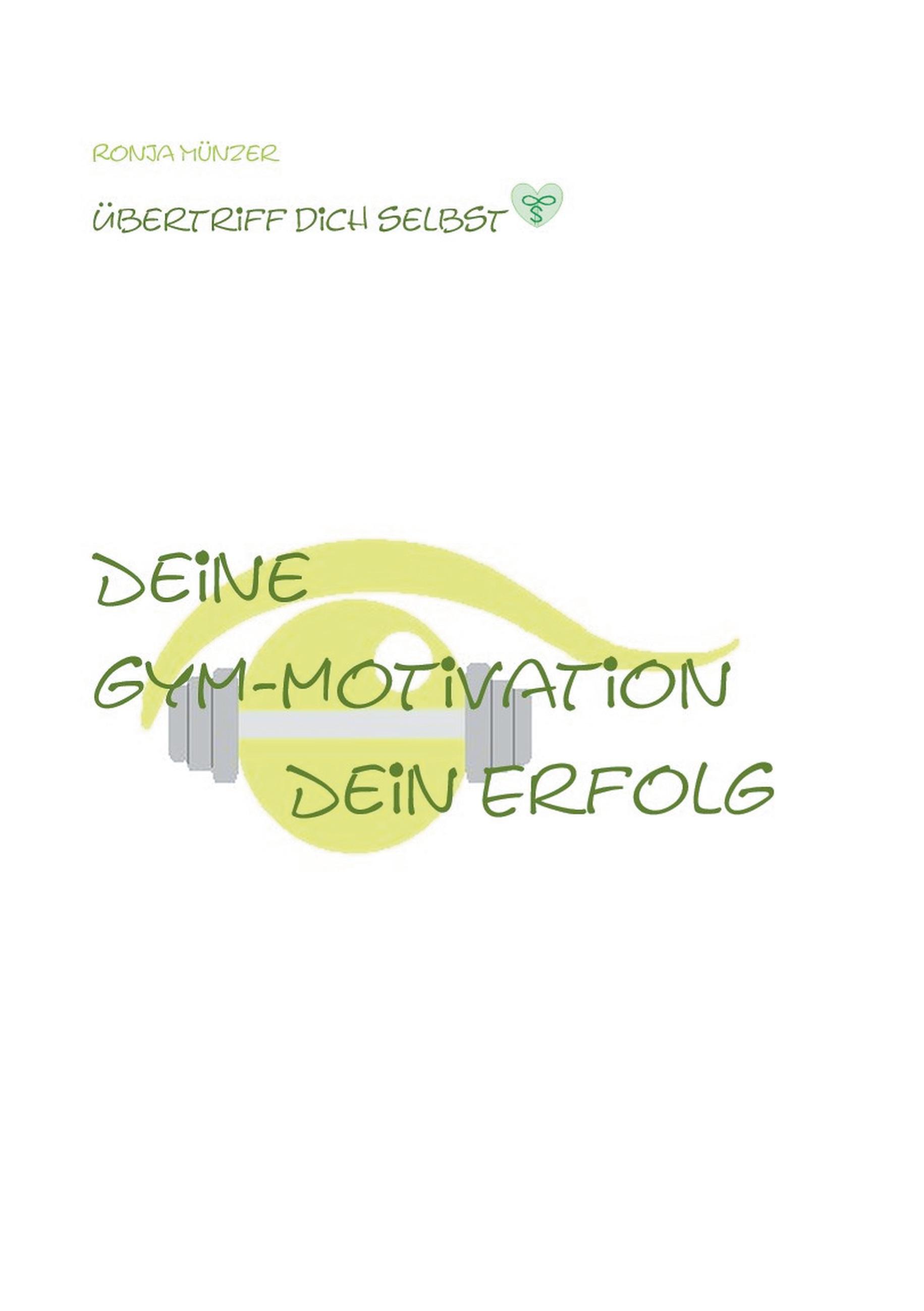 Deine Gym Motivation Dein Erfolg