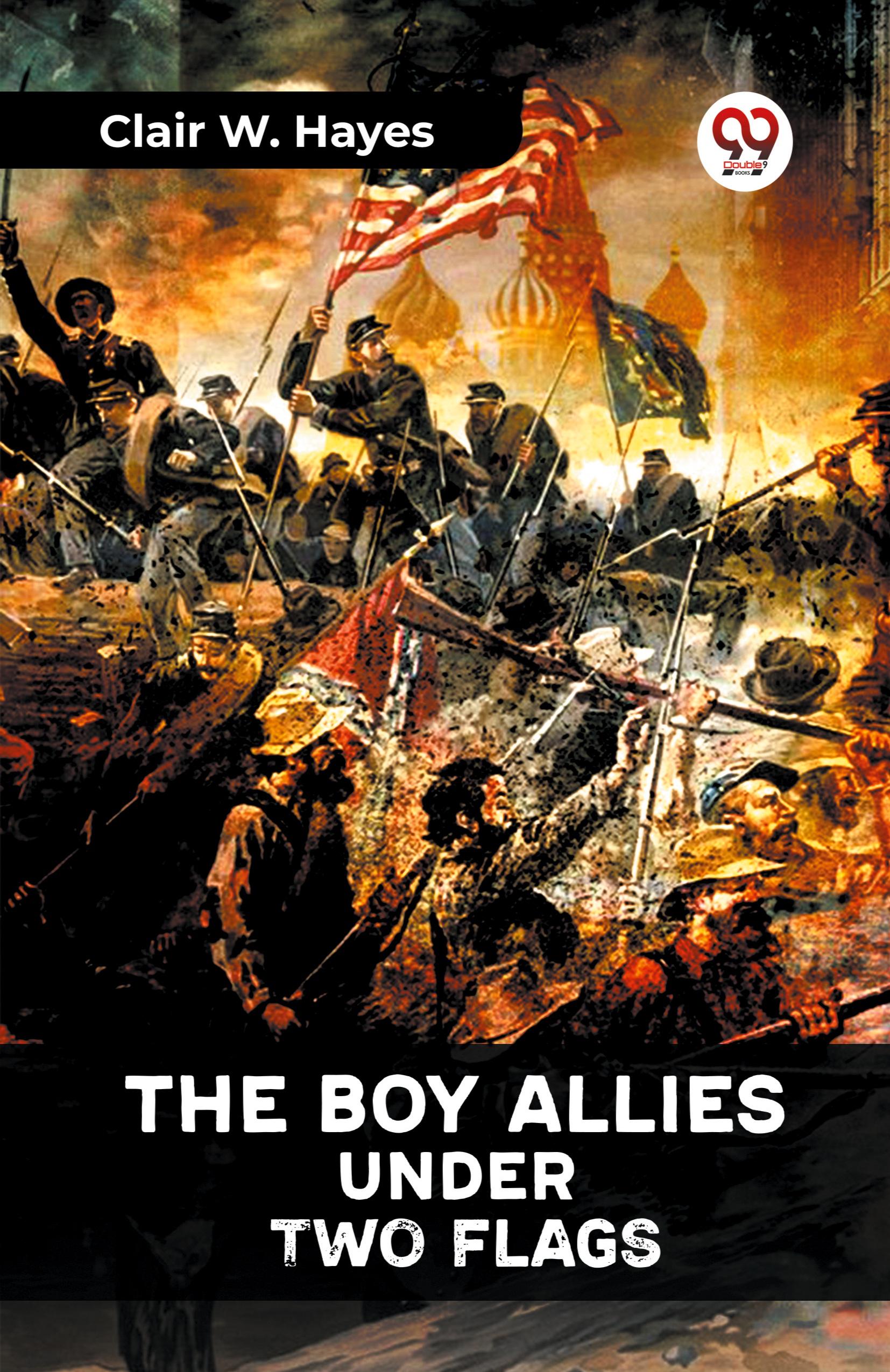 The Boy Allies Under Two Flags