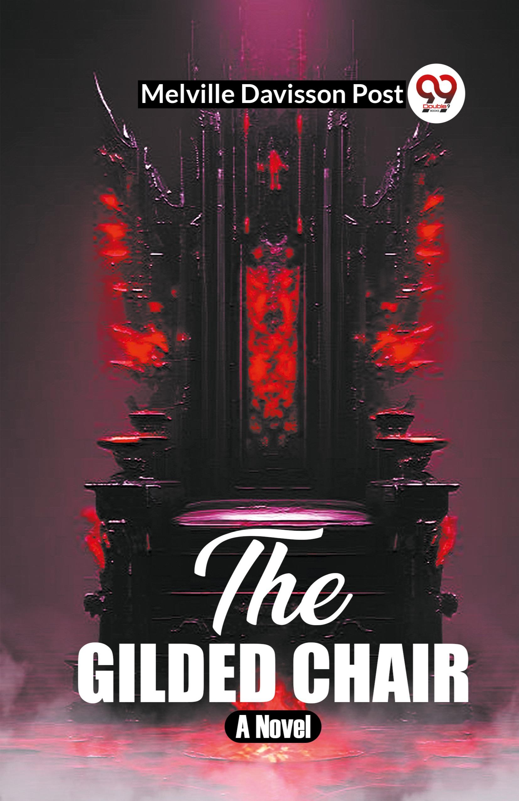 The Gilded Chair A Novel